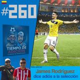 Tiempo de adición 260/ James Rodríguez dice adiós, US Open, NFL