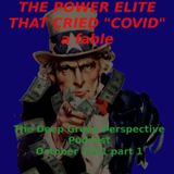 The Power Elite That Cried "Covid!" a fable