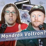 Episode 357: Commander Cookout Podcast, Ep 357 - Mondrak, Glory Dominus - Token Swarm AND Voltron
