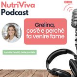 Grelina, cos'è e perché ci fa venire fame