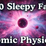 The Most Relaxing Facts About Atomic Physics to Fall Asleep To