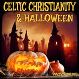 Celtic Christianity & Halloween (10/14/25)