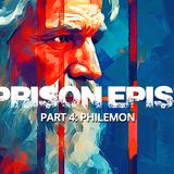 The Apostle Paul And His ‘Prison Epistles’ Letter To Philemon