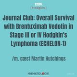 [ Hodgkin ] Journal Club: Overall Survival with Brentuximab Vedotin in Stage III or IV Hodgkin's Lymphoma (ECHELON-1) /m. gæst Martin Hutchi