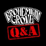 Brohemian Grove Q&A | Neph 2 America