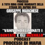 Giuseppe Marchese "Venivano eliminati i Bontate Inzerillo" - Processo a Salvatore Riina come mandante strage rapido 904