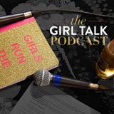 The Girl Talk - Madame President Edition