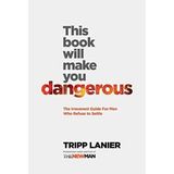 T. Lanier „This Book Will Make You Dangerous” (recenzja)