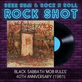 Rock Shot | BLACK SABBATH 'MOB RULES' 40TH ANNIVERSARY