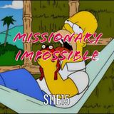 208) S11E15 (Missonary Impossible)