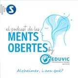 Alzheimer, i ara què?