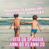 15 Vita da spiaggia: anni '80 vs anni '20