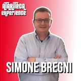 Ep.30 -  The SIMONE BREGNI Experience