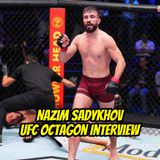 Nazim Sadykhov Octagon Interview UFC Vegas 77