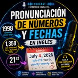 #Episodio34 | El Error que Todos Cometen al Decir Fechas en Inglés