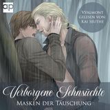 [German] - Verborgene Sehnsüchte: Masken der Täuschung by V. Valmont