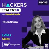 062. Talentismo - Loles Salas (Manpower Group)  -  Lado A