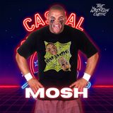 183. Chaz "Mosh" Warrington - Casual Conversations