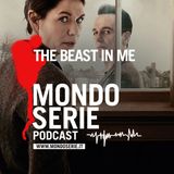 The Beast in Me: ovvero della paranoia domestica | 2 voci, 1 serie