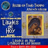 LAUDES DE HOY JUEVES 1 DE ENERO 2026. CAMINO NEOCATECUMENAL. LITURGIA DE LAS HORAS.  Solemnidad de María Santísima, Madre de Dios.