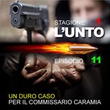 L'UNTO_S1-E11