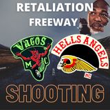 RETALIATION CITED IN VAGOS-HELLS ANGELS HIGHWAY SHOOTING