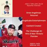 DREW ANGELMAN TALKS CT DOC SERIES, ‘ALL STARS 5’ & PREVIEWS ‘VETS & NEW THREATS’  | Jake’s Take Special #16