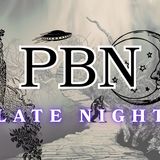 FOIL FRIDAY: PBN Late Night 001 w. Lisa & Jordan Cryptids, Weather Manipulation, People Burgers
