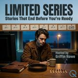Limited Series - The Beautiful Death of a Story