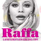 Frida Vasini: «Il docu-film "Raffa" mostra la Carrà per quello che era»