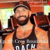 Ep 57: Men and mental health with Croy Boudreau