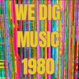 We Dig Music - Series 7 Episode 2 - Best of 1980