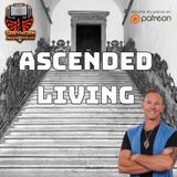 Ascended Living: A Journey from Martial Arts to Mindfulness