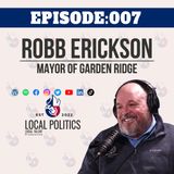 Mayor of Garden Ridge Robb Erickson EP007