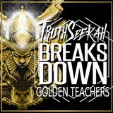 TruthSeekah Breaks Down Golden Teachers Song Lyrics