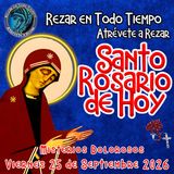 Santo Rosario de hoy Viernes 25 de Septiembre 2026 🌹 MISTERIOS DOLOROSOS.