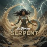 La Femme Serpent