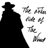 Special Report: Other Side of the Wind Redux