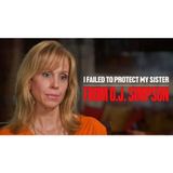 Nicole Brown Simpson's Sister Breaks Silence on OJ's Dark Relationship