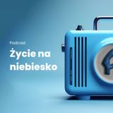 Życie Na Niebiesko: "Niebieskie Podsumowanie Sezonu" cz. II · 18.06.2024