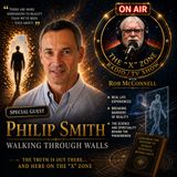 Rob McConnell Interviews - PHILIP SMITH - Walking Through Walls