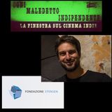 #22 Ogni Maledetto Indipendente - La finestra sul cinema Indie.Michele Crocchiola-Fondazione Stensen Firenze