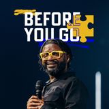 Before You Go // Missing Peace (Part 2) // Tim Ross