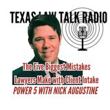 The Five Biggest Mistakes Lawyers Make with Client Intake | Power 5 - Ep. 24