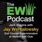 The EW Podcast - Jack Higgins with Jay Werbalowsky