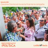 Carolina Corcho en la recta final de la campaña