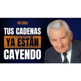 ¡NO TEMAS! El PLAN SOBERANO de DIOS ROMPE tus CADENAS AHORA - Predicas Cristianas