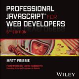 Professional JavaScript for Web Developers