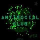 Antisocial Club (#117)