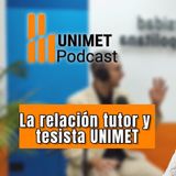 Ep. 96 - Sábados de café unimetano - La relación tutor y el tesista en la UNIMET